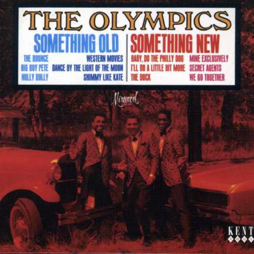 The Olympics - Something Old Something New