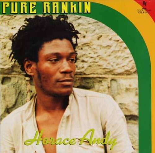Horace Andy - Pure Rankin'