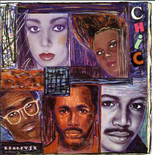 Chic - Believer