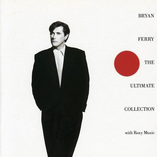 Bryan Ferry - Ultimate Collection