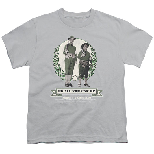 Abbott & Costello - Be All You Can Be - Short Sleeve Youth 18/1 - Silver T-shirt