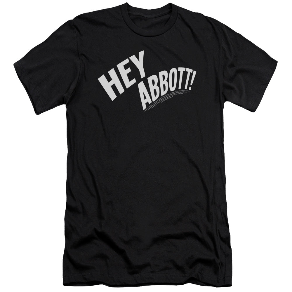 Abbott & Costello - Hey Abbott - Short Sleeve Adult 30/1 - Black T-shirt