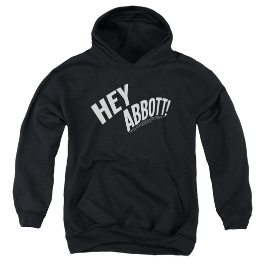 Abbott & Costello - Hey Abbott - Youth Pull-over Hoodie - Black