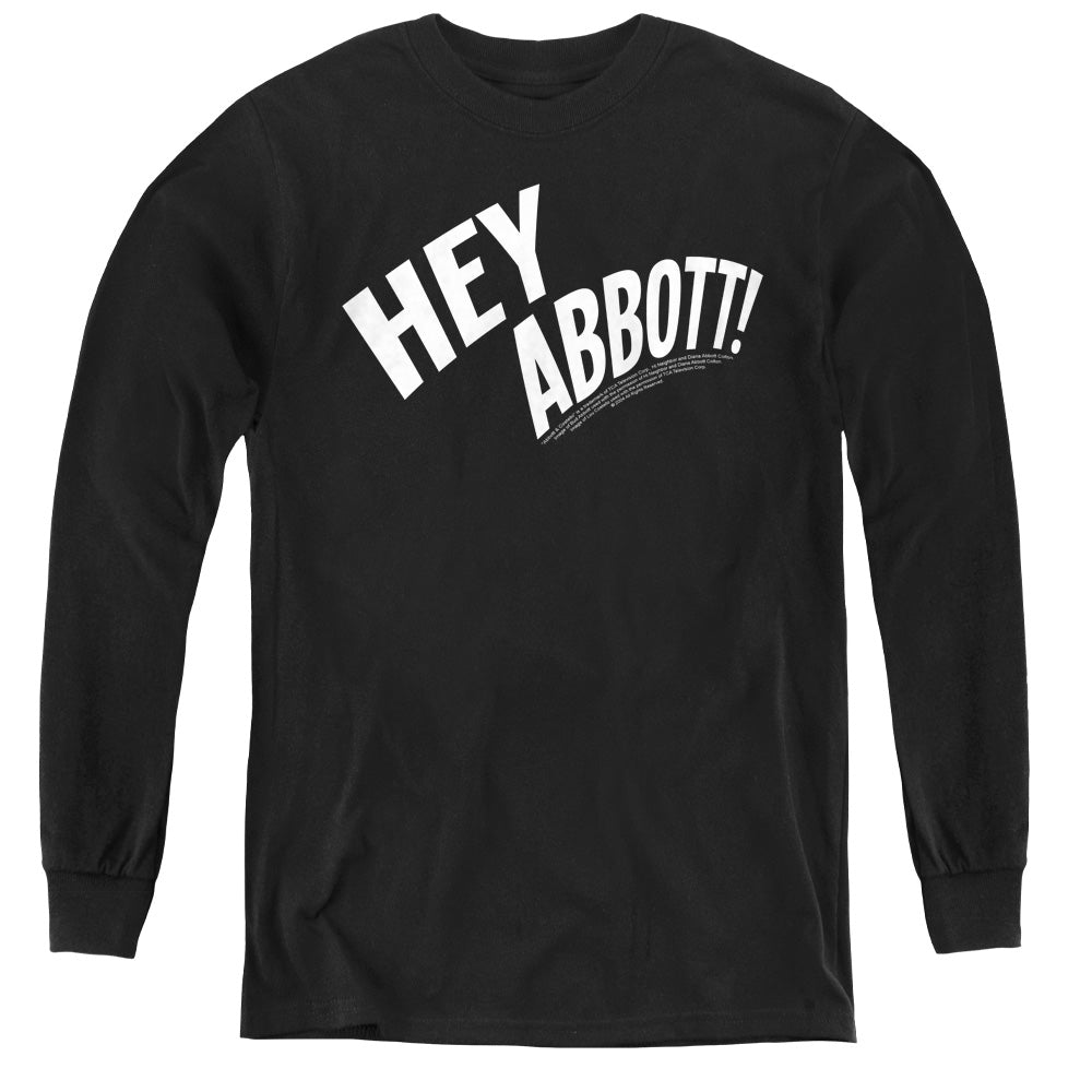 Abbott & Costello - Hey Abbott - Youth Long Sleeve Tee - Black