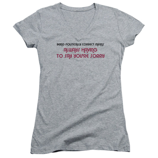 Being Politically Correct - Junior V-neck - Athletic Heather