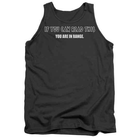 You Are In Range - Adult Tank - Charcoal