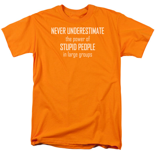 Power Of Stupid People - Short Sleeve Adult 18 - 1 - Orange T-shirt