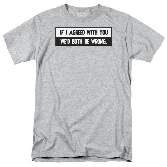 Both Be Wrong - Short Sleeve Adult 18 - 1 - Athletic Heather T-shirt