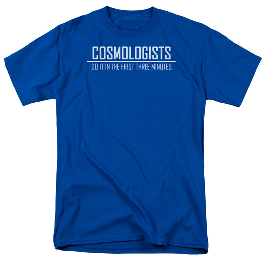 Cosmologists Do It - Short Sleeve Adult 18 - 1 - Royal Blue T-shirt