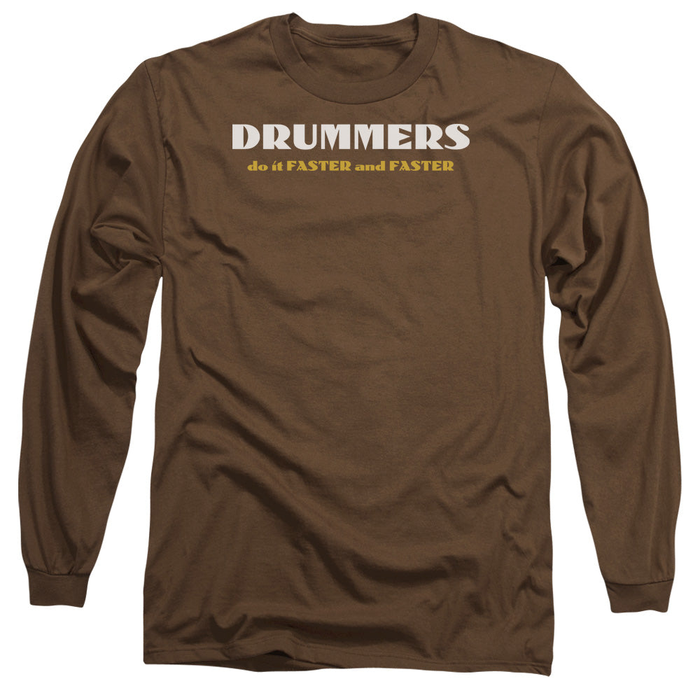 Drummers Do It - Long Sleeve Adult 18 - 1 - Coffee T-shirt
