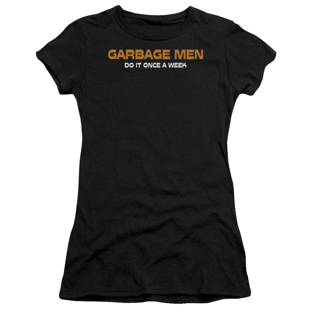 Garbage Men Do It - Short Sleeve Junior Sheer - Black T-shirt