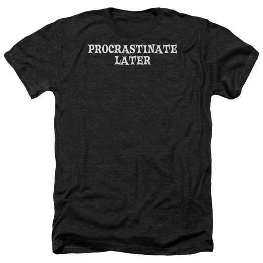 Procrastinate Later - Adult Heather-black