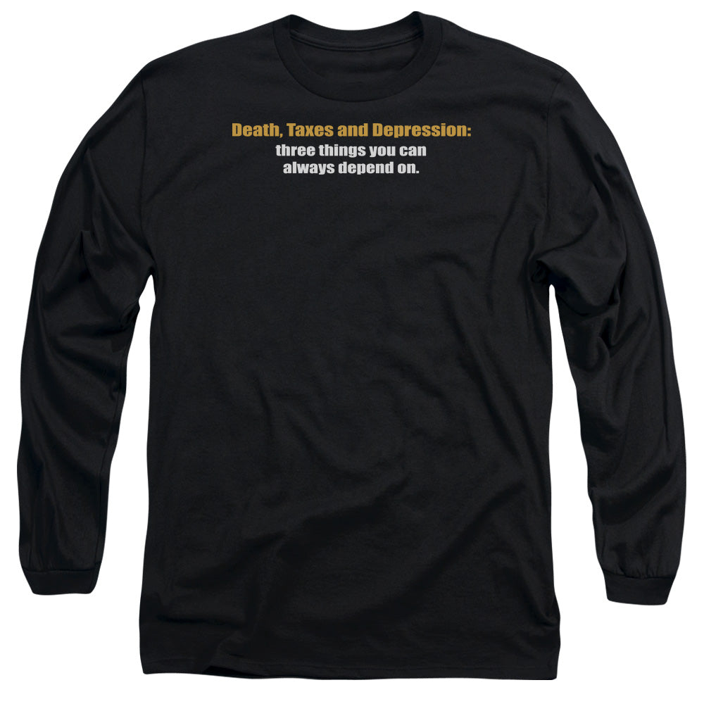 Death Taxes And Depression - Long Sleeve Adult 18 - 1 - Black T-shirt
