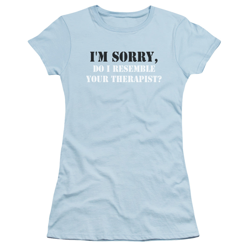 Resemble Your Therapist - Short Sleeve Junior Sheer - Light Blue T-shirt