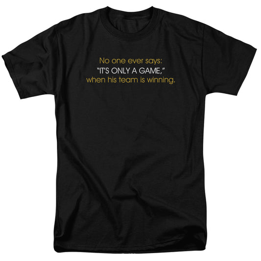 Only A Game - Short Sleeve Adult 18 - 1 - Black T-shirt