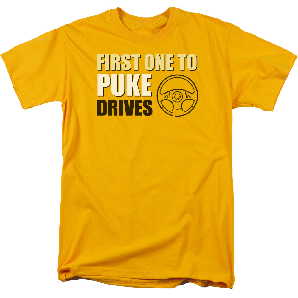 First One To Puke - Short Sleeve Adult 18 - 1 - Gold T-shirt