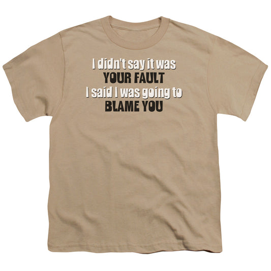 Your Fault - Short Sleeve Youth 18 - 1 - Sand T-shirt