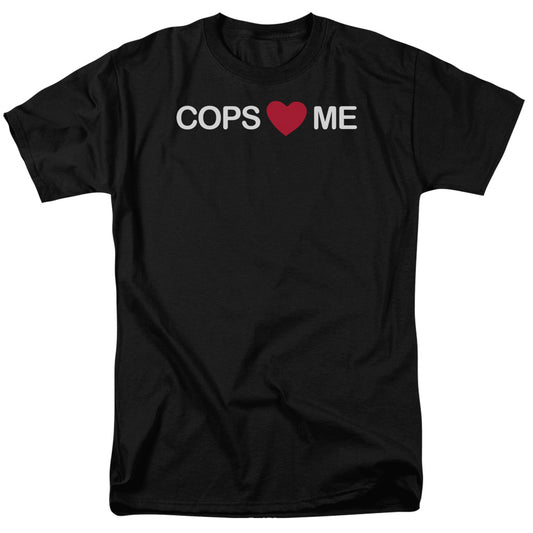 Cops Love Me - Short Sleeve Adult 18 - 1 - Black T-shirt