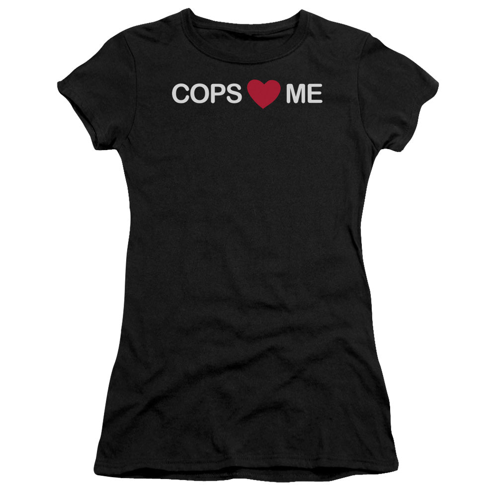 COPS LOVE ME -   JUNIOR SHEER - BLACK T-Shirt