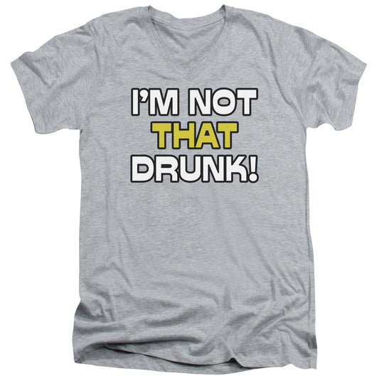 Not That Drunk - Short Sleeve Adult V-neck - Athletic Heather T-shirt