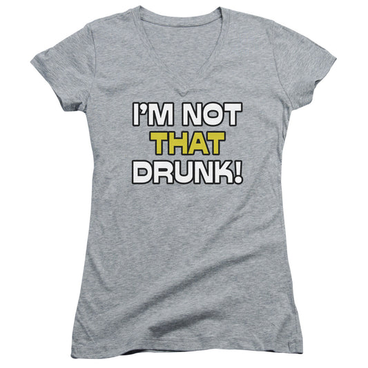 Not That Drunk - Junior V-neck - Athletic Heather