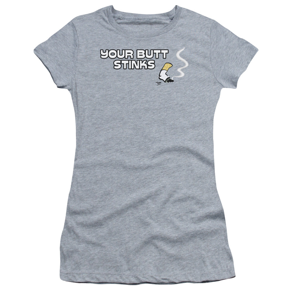 Your Butt Stinks - Short Sleeve Junior Sheer - Athletic Heather T-shirt