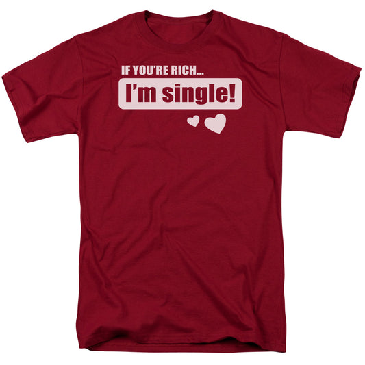 If Youre Rich - Short Sleeve Adult 18 - 1 - Cardinal T-shirt