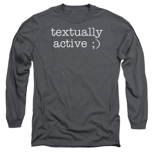 Textually Active - Long Sleeve Adult 18 - 1 - Charcoal T-shirt