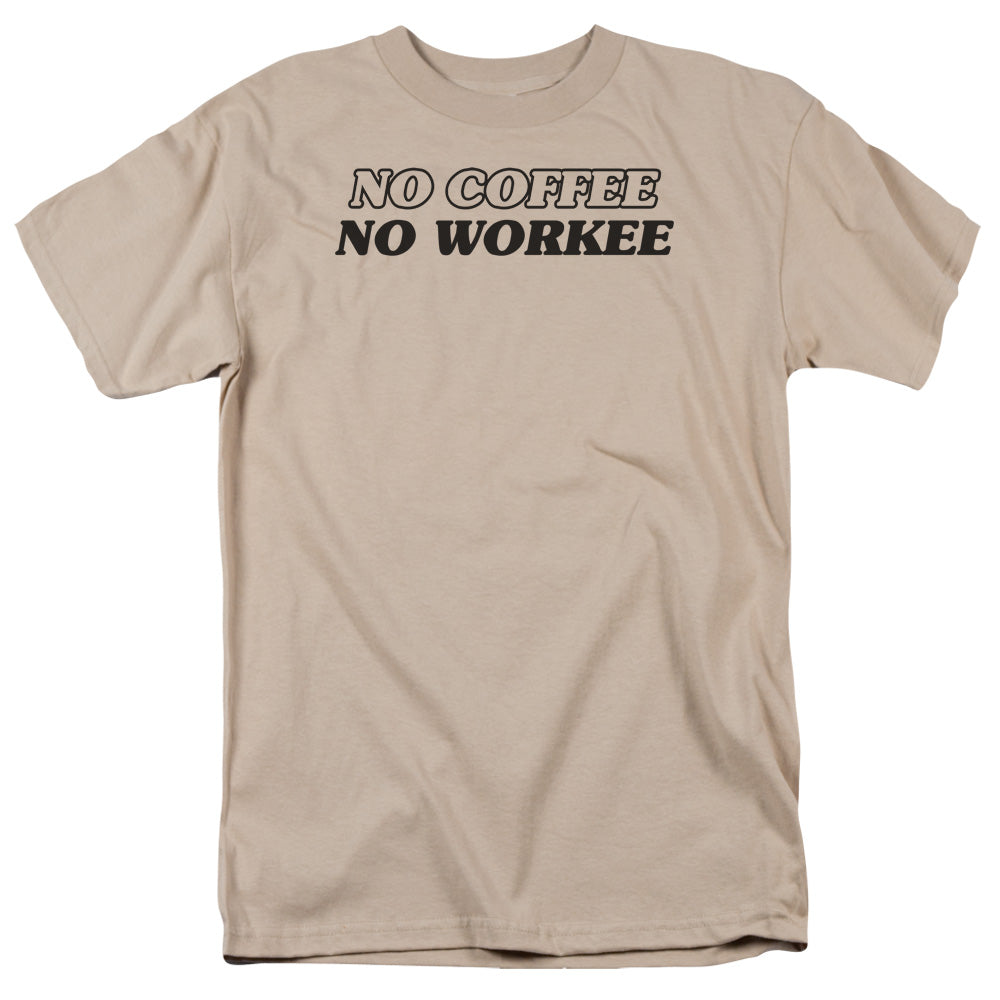 No Coffee - Short Sleeve Adult 18 - 1 - Sand T-shirt