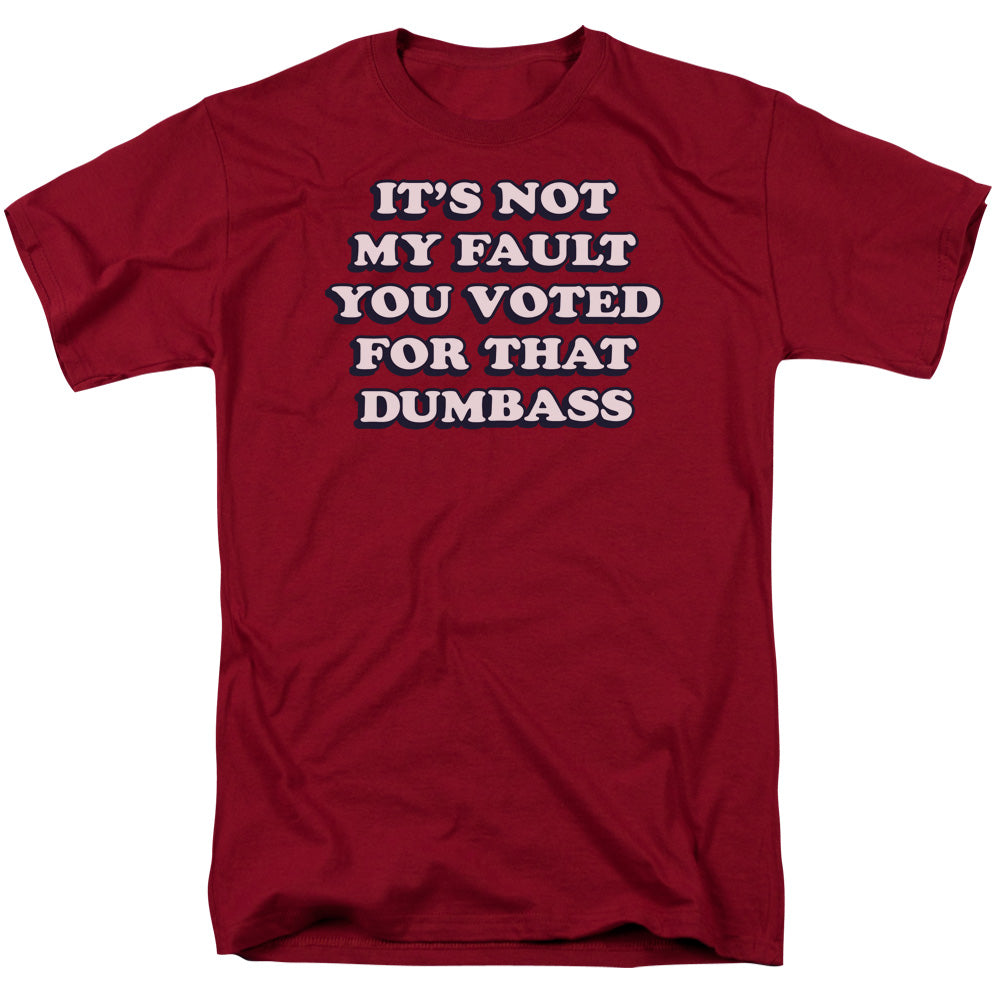 Not My Fault - Short Sleeve Adult 18 - 1 - Cardinal T-shirt