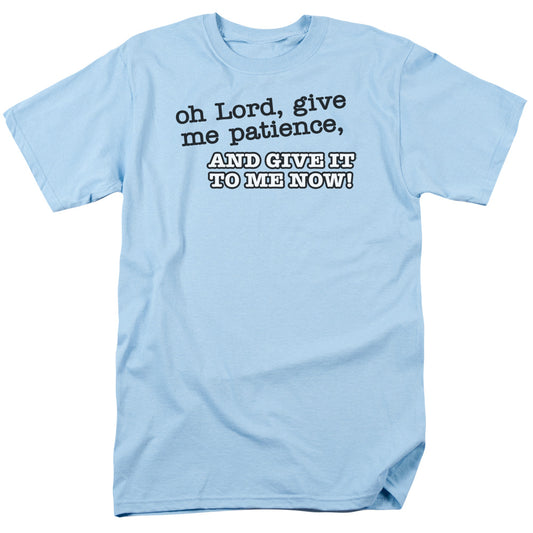 Oh Lord Patience - Short Sleeve Adult 18 - 1 - Light Blue T-shirt