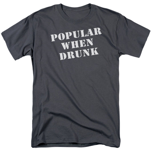 Popular When Drunk - Short Sleeve Adult 18 - 1 - Charcoal T-shirt