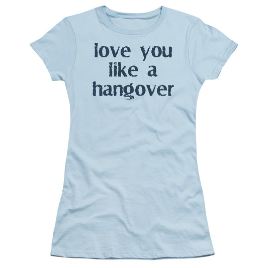 Like A Hangover - Short Sleeve Junior Sheer - Light Blue T-shirt