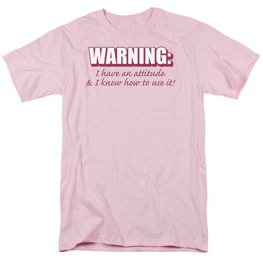 I Have An Attitude - Short Sleeve Adult 18 - 1 - Pink T-shirt