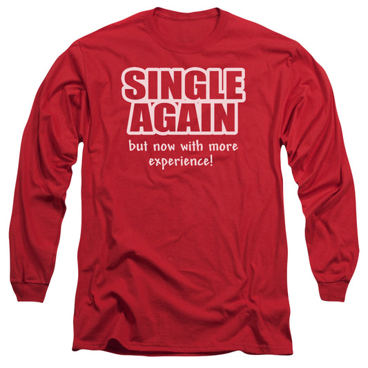 Single Again - Long Sleeve Adult 18 - 1 - Red T-shirt