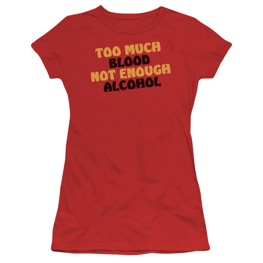 Not Enough Alcohol - Short Sleeve Junior Sheer - Red T-shirt