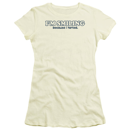 Because I Farted - Short Sleeve Junior Sheer - Cream T-shirt