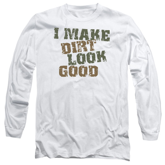 Dirt Look Good - Long Sleeve Adult 18 - 1 - White T-shirt