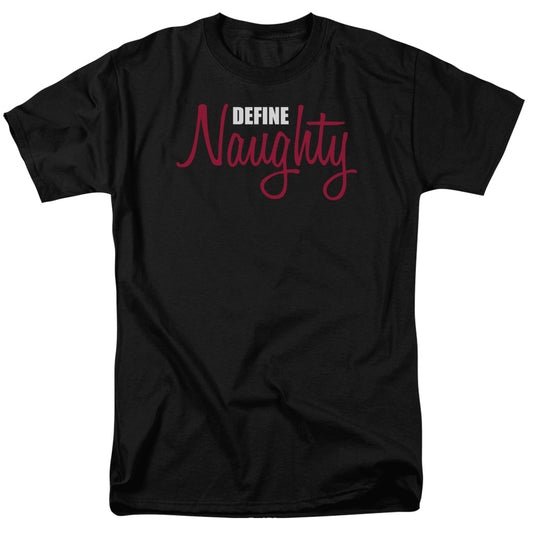 Define Naughty - Short Sleeve Adult 18 - 1 - Black T-shirt