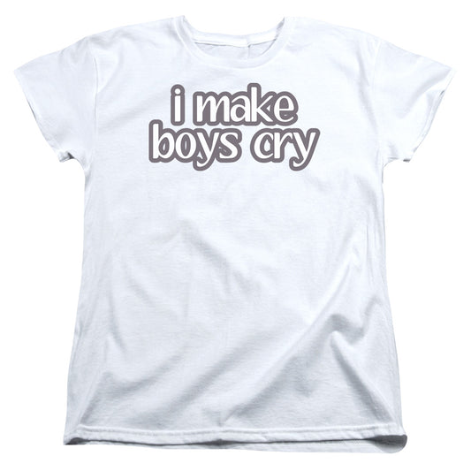 I Make Boys Cry - Short Sleeve Womens Tee - White T-shirt