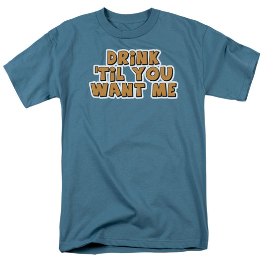 Til You Want Me - Short Sleeve Adult 18 - 1 - Slate T-shirt