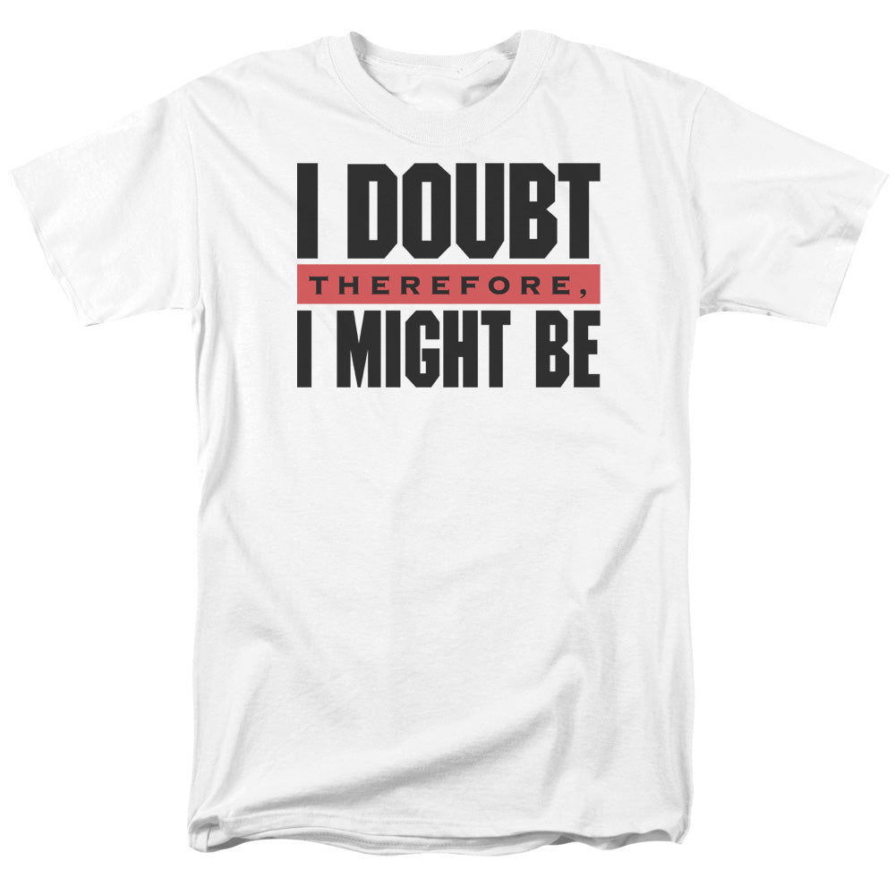 I Doubt - Short Sleeve Adult 18 - 1 - White T-shirt