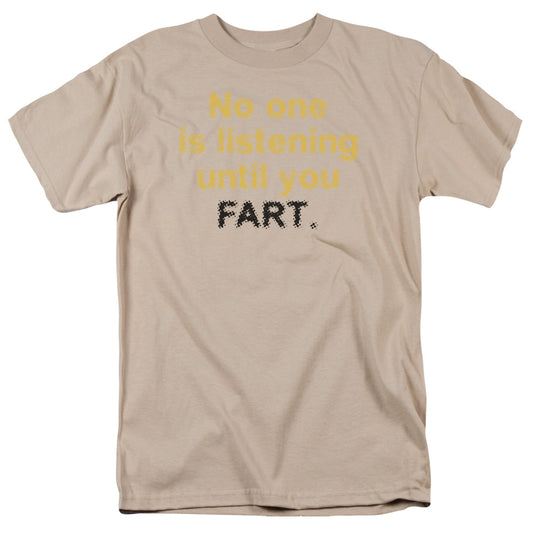 No One Listening...fart - Short Sleeve Adult 18 - 1 - Sand T-shirt