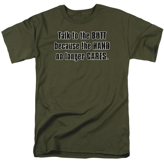 Talk To The Butt - Short Sleeve Adult 18 - 1 - Military Green T-shirt