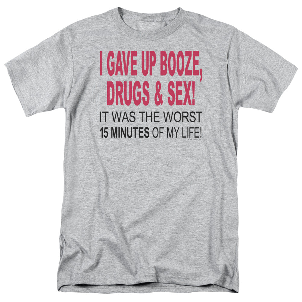 I Gave Up Booze Drugs And Sex - Short Sleeve Adult 18 - 1 - Athletic Heather T-shirt