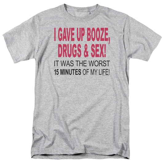 I Gave Up Booze Drugs And Sex - Short Sleeve Adult 18 - 1 - Athletic Heather T-shirt