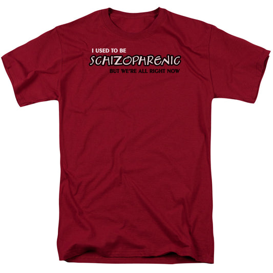 Schizophrenic - Short Sleeve Adult 18 - 1 - Cardinal T-shirt