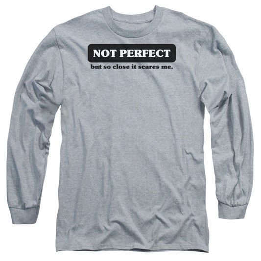 Not Perfect - Long Sleeve Adult 18 - 1 - Athletic Heather T-shirt