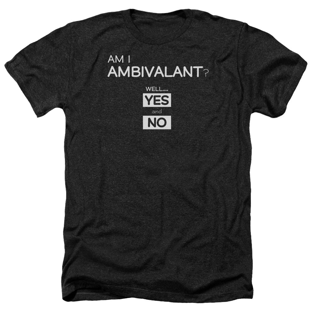 I Am Ambivalent - Adult Heather-black