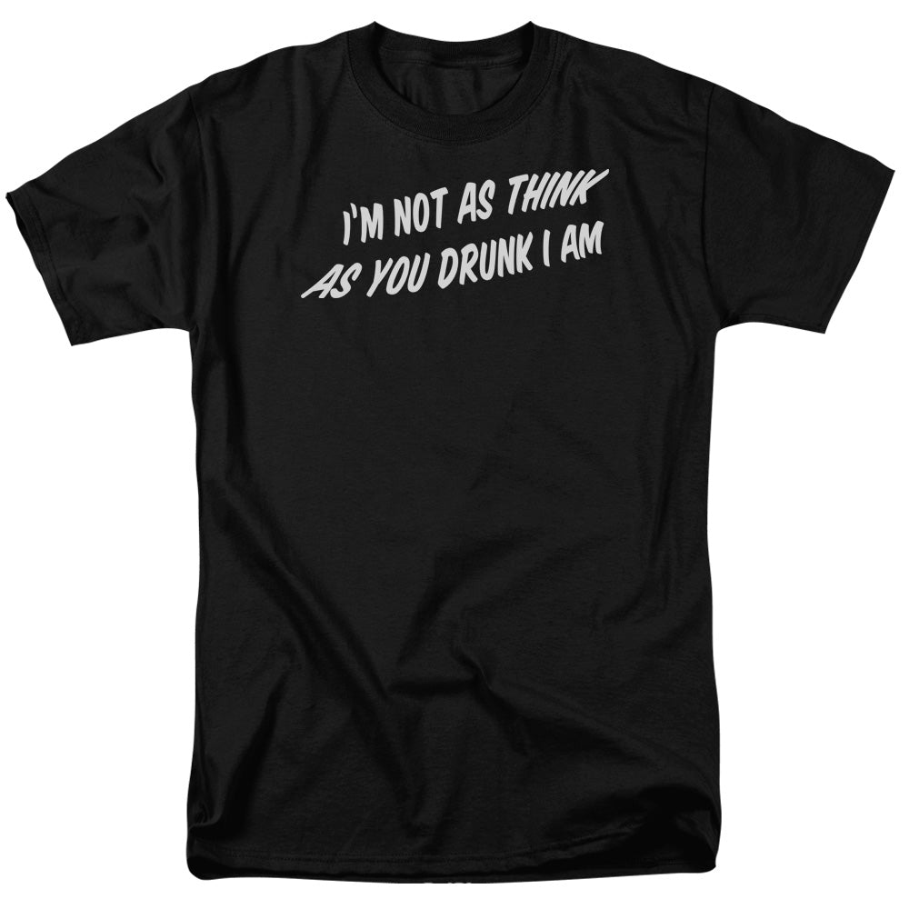 Think As You Drunk - Short Sleeve Adult 18 - 1 - Black T-shirt